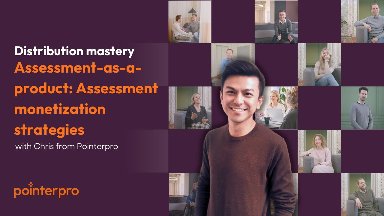 Distribution mastery: Assessment-as-a-product – Assessment monetization strategies