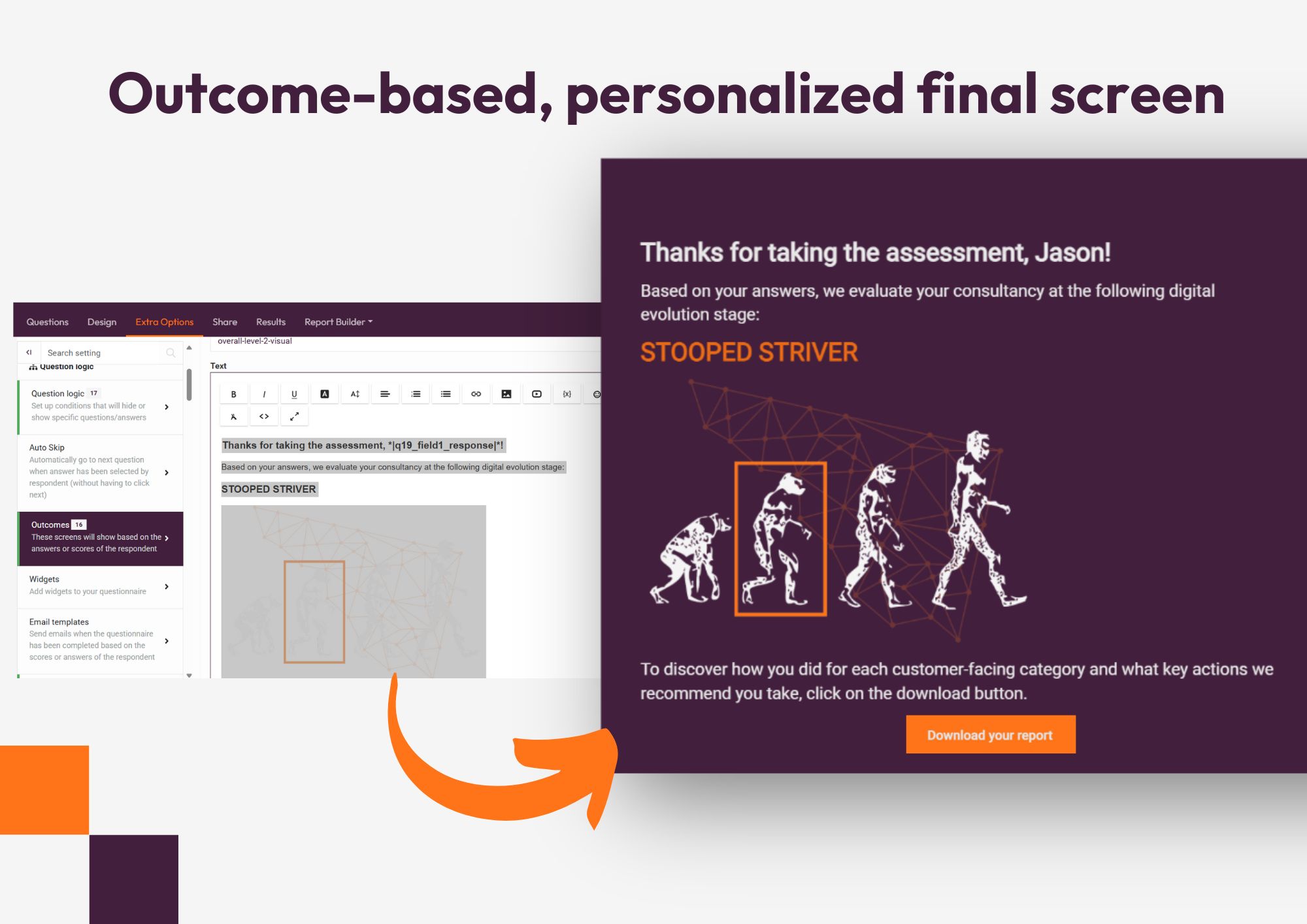 Outcome based personalized final screen